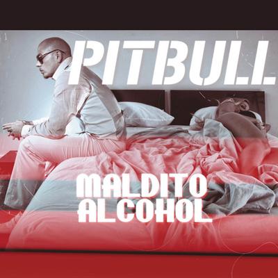 Maldito Alcohol By Pitbull, AFROJACK's cover