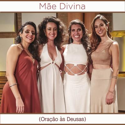 Mãe Divina (Oração às Deusas)'s cover