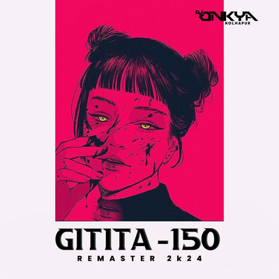 Gitita - 150 X Remaster 2K24's cover