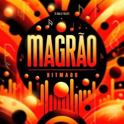 MAGRÃO RITMADO's cover