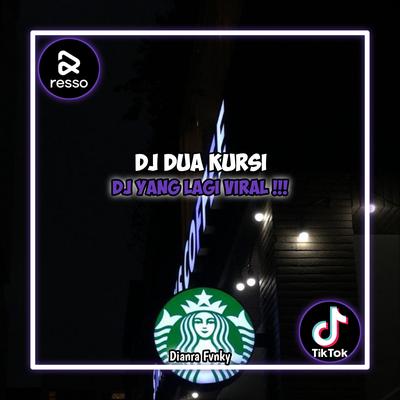 DJ DUA KURSI - WALAU HANYA MAKANAN DI MEJA VIRAL TIKTOK 2023's cover