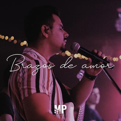 Brazos de Amor By MP Music's cover