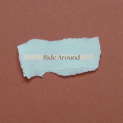 Ride Around's cover