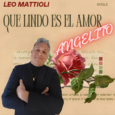 QUE LINDO ES EL AMOR By ANGELITO's cover