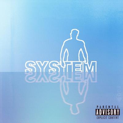 System By YungReddy's cover