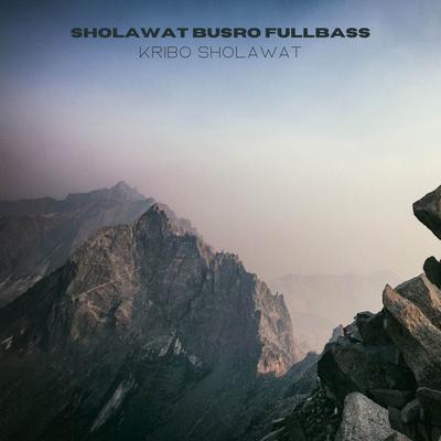 Sholawat BUSRO fullbass's cover