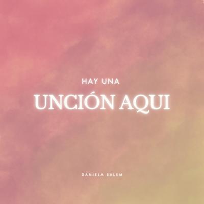 Hay Una Uncion Aqui's cover