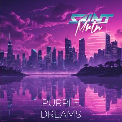 Purple Dreams By SAINT MARTIN's cover