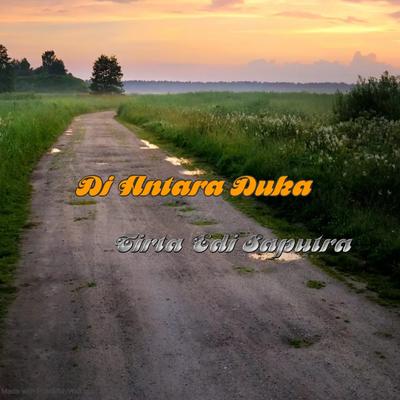 Di Antara Duka's cover