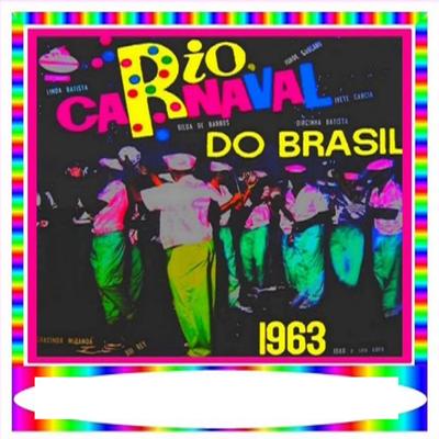 RIO CARNAVAL DO BRASIL 1963's cover