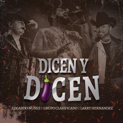 Dicen Y Dicen's cover