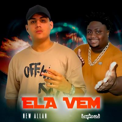 Ela Vem By New Allan, LENO DJ's cover