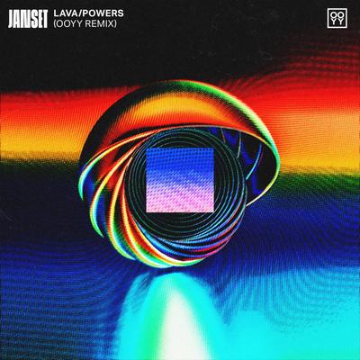 Lava/Powers (Ooyy Remix) By Janset, Ooyy's cover