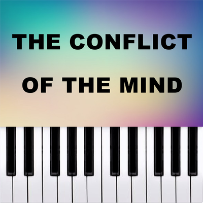 The Conflict Of The Mind (Piano Version)'s cover