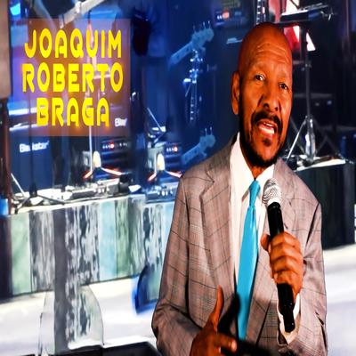 Joaquim Roberto Braga's cover