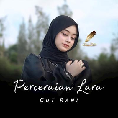 Perceraian Lara By Cut Rani Auliza's cover