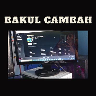 Bakul Cambah's cover
