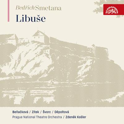 Smetana: Libuše, JB 1:102 (Live)'s cover