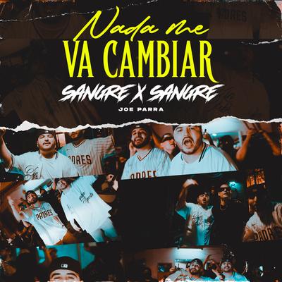 NADA ME VA CAMBIAR's cover