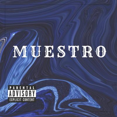 Muestro's cover