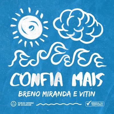 Confia Mais By Breno Miranda, Vitin's cover