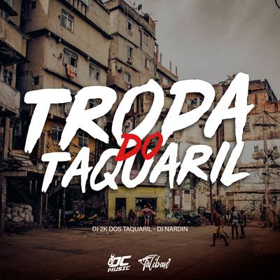 Tropa do Taquaril's cover