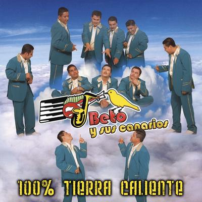 100% Tierra Caliente's cover