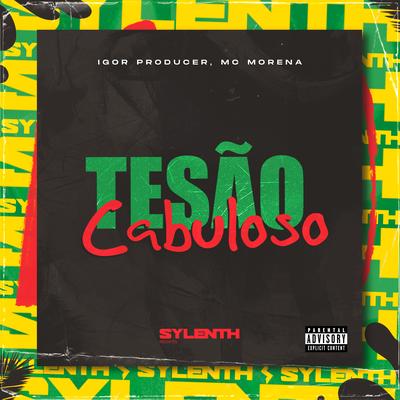 Tesão Cabuloso By Igor Producer, Mc Morena's cover