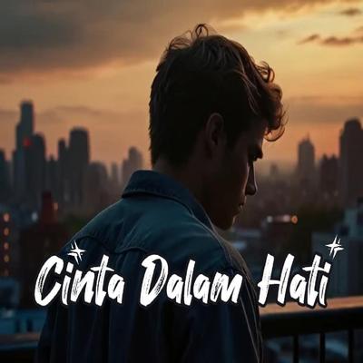 Cinta Dalam Hati's cover