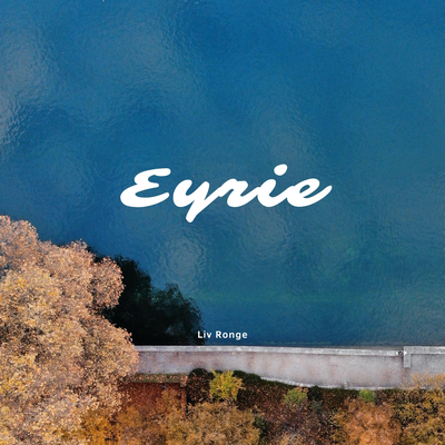 Eyrie By Liv Ronge's cover