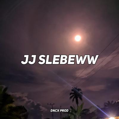 JJ SLEBEWW's cover