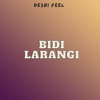 Bidi Larangi's cover