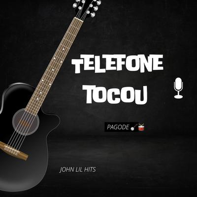 Telefone Tocou (Pagode)'s cover