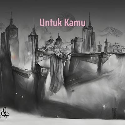 Untuk Kamu's cover