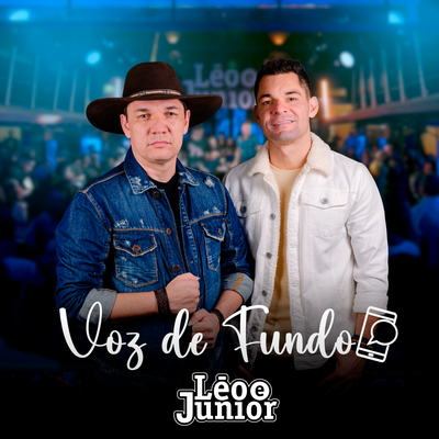 Voz de Fundo By Leo & Junior's cover