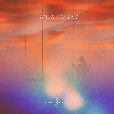 Tanda Tanya? By Bagaskara's cover