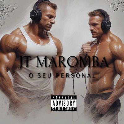 O Seu Personal By JT Maromba's cover