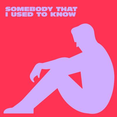 Somebody That I Used To Know By James Cole, Kevin McKay, Simon Ellis's cover