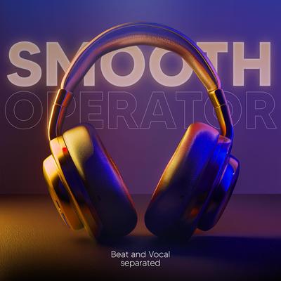 Smooth Operator (9D Audio) By Shake Music's cover