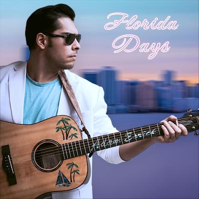 Florida Days By Adam Esrick's cover