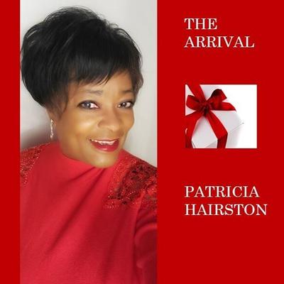 The Arrival By Patricia Hairston's cover