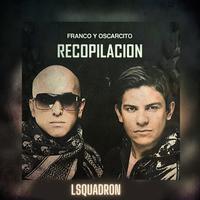 Franco y Oscarcito LSQUADRON's avatar cover