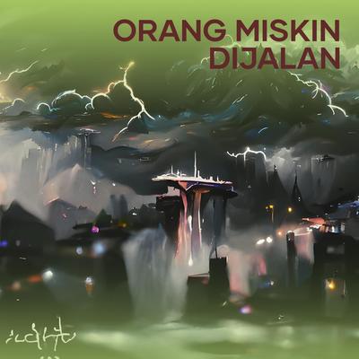 Orang Miskin Dijalan's cover