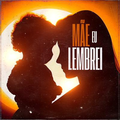 Mae Eu Lembrei's cover