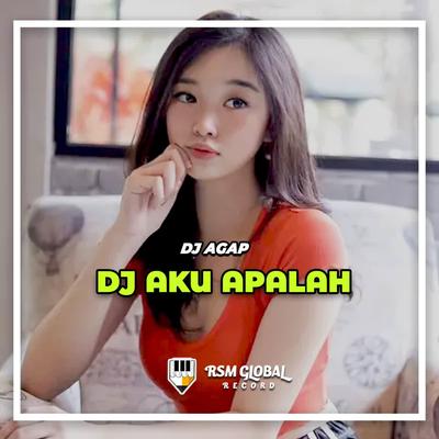 DJ Aku Apalah's cover