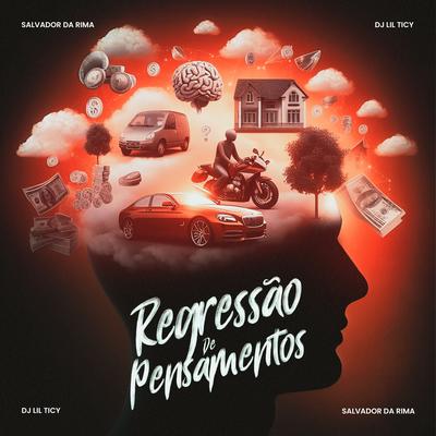 Regressão de Pensamentos By Salvador Da Rima's cover