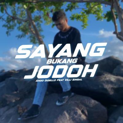 SAYANG BUKANG JODOH's cover