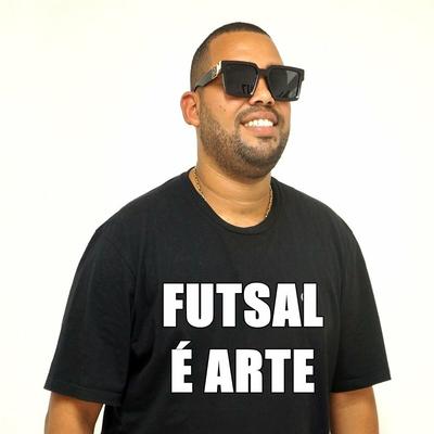 Futsal É Arte By MC Bocão's cover