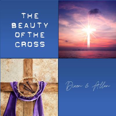 The Beauty of the Cross's cover