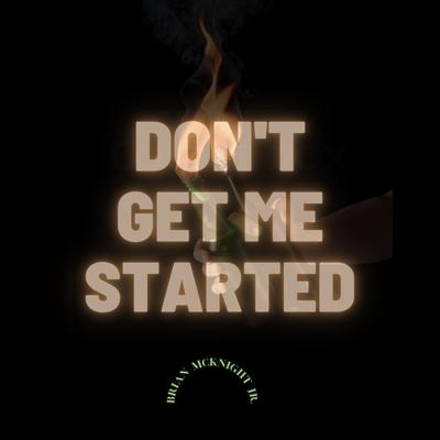 Don't Get Me Started's cover